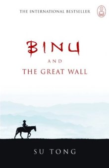 Binu and The Great Wall: The Myth of Meng