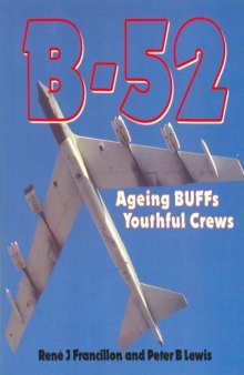 B-52: Aging BUFFs, Youthful Crews (Osprey Colour  Series)