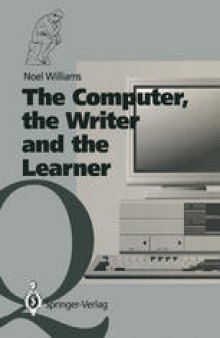 The Computer, the Writer and the Learner