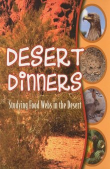 Desert Dinners: Studying Food Webs in the Desert