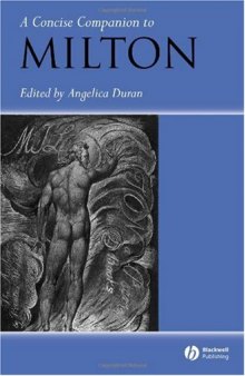 A Concise Companion to Milton (Concise Companions to Literature and Culture)