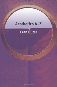 Aesthetics A-Z (Philosophy A-Z)  