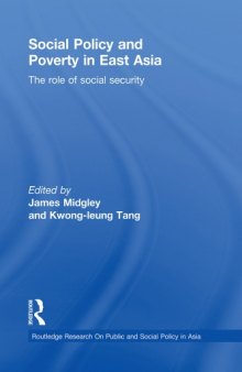 Social Policy and Poverty in East Asia: The Role of Social Security