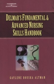 Delmar's Fundamental & Advanced Nursing Skills