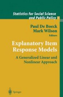 Explanatory Item Response Models: A Generalized Linear and Nonlinear Approach