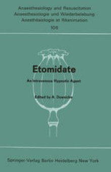 Etomidate: An Intravenous Hypnotic Agent First Report on Clinical and Experimental Experience