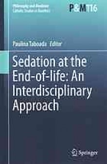 Sedation at the end-of-life : an interdisciplinary approach