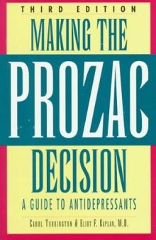 Making the Prozac decision: a guide to antidepressants
