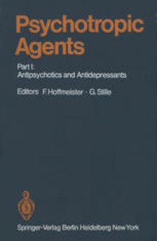 Psychotropic Agents: Part I: Antipsychotics and Antidepressants