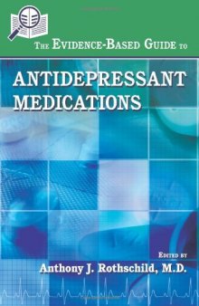 The Evidence-Based Guide to Antidepressant Medications