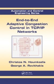 End to End Adaptive Congestion Control in TCP/IP Networks