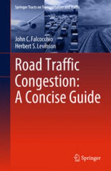 Road Traffic Congestion: A Concise Guide