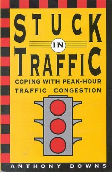 Stuck in Traffic: Coping With Peak-Hour Traffic Congestion