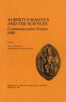 Albertus Magnus and the Sciences (Studies and Texts)