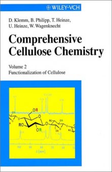 Comprehensive cellulose chemistry