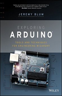 Exploring Arduino : tools and techniques for engineering wizardry