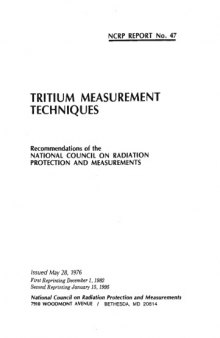 Tritium measurement techniques: Recommendations of the National Council on Radiation Protection and Measurements (NCRP report ; no. 47)
