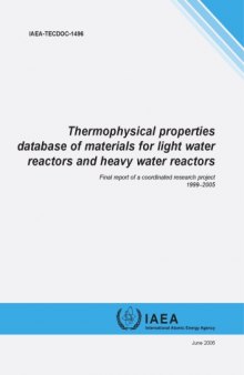 Thermophysical Properties - Mtls for Light, Heavy - Water Reactors (IAEA TECDOC-1496)