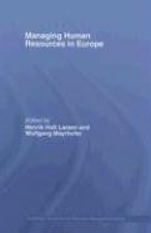 Managing human resources in Europe : a thematic approach (Routledge Global Human Resource Management Series)