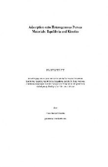 Adsorption onto Heterogeneous Porous Materials: Equilibria and Kinetics