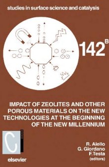 Impact of Zeolites and other Porous Materials on the New Technologies at the Beginning of the New