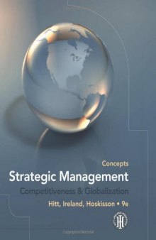 Strategic Management: Concepts: Competitiveness and Globalization  