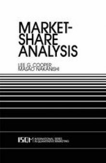 Market-Share Analysis: Evaluating Competitive Marketing Effectiveness