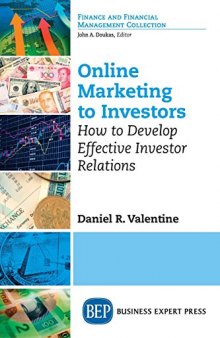 Online marketing to investors : developing effective investor relations
