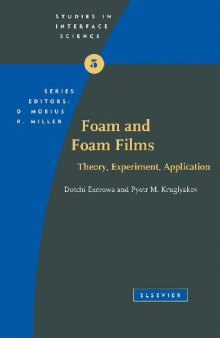 Foam and Foam Films: Theory, Experiment, Application