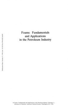 Foams.. Fundamentals and Applications in the Petroleum Industry