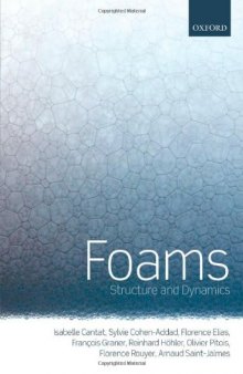 Foams: Structure and Dynamics