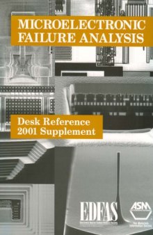 Microelectronic failure analysis: desk reference : 2001 supplement