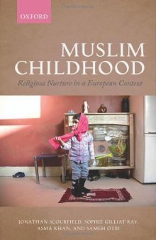 Muslim Childhood: Religious Nurture in a European Context