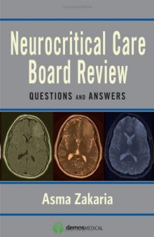 Neurocritical Care Board Review: Questions and Answers