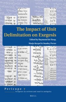 The Impact of Unit Delimitation on Exegesis (Pericope, 7)