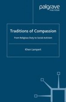 Traditions of Compassion: From Religious Duty to Social Activism