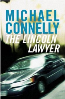 Mickey Haller 01 The Lincoln Lawyer