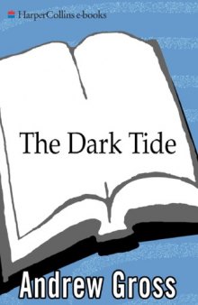 The Dark Tide (Ty Hauck, No 1)