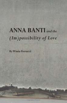 Anna Banti and the the Impossibility of Love