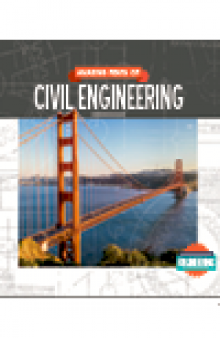 Amazing Feats of Civil Engineering
