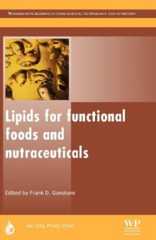 Lipids for functional foods and nutraceuticals