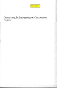 Contracting for Engineering and Construction Projects