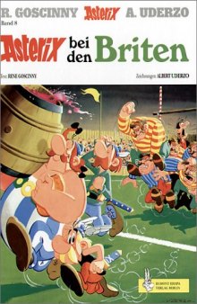 Asterix Bd.8: Asterix bei den Briten  GERMAN 