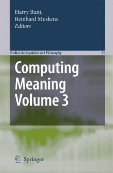 Computing Meaning: Volume 3