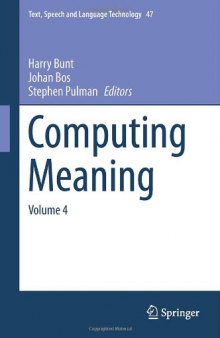Computing Meaning: Volume 4