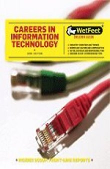 Careers in Information Technology, 2009 Edition
