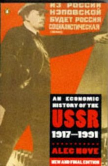 An Economic History of the USSR, 1917-91