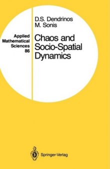 Chaos and Socio-Spatial Dynamics