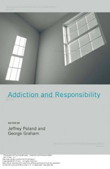 Addiction and Responsibility