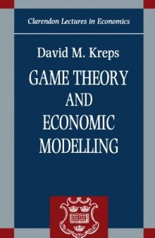 Game Theory and Economic Modelling